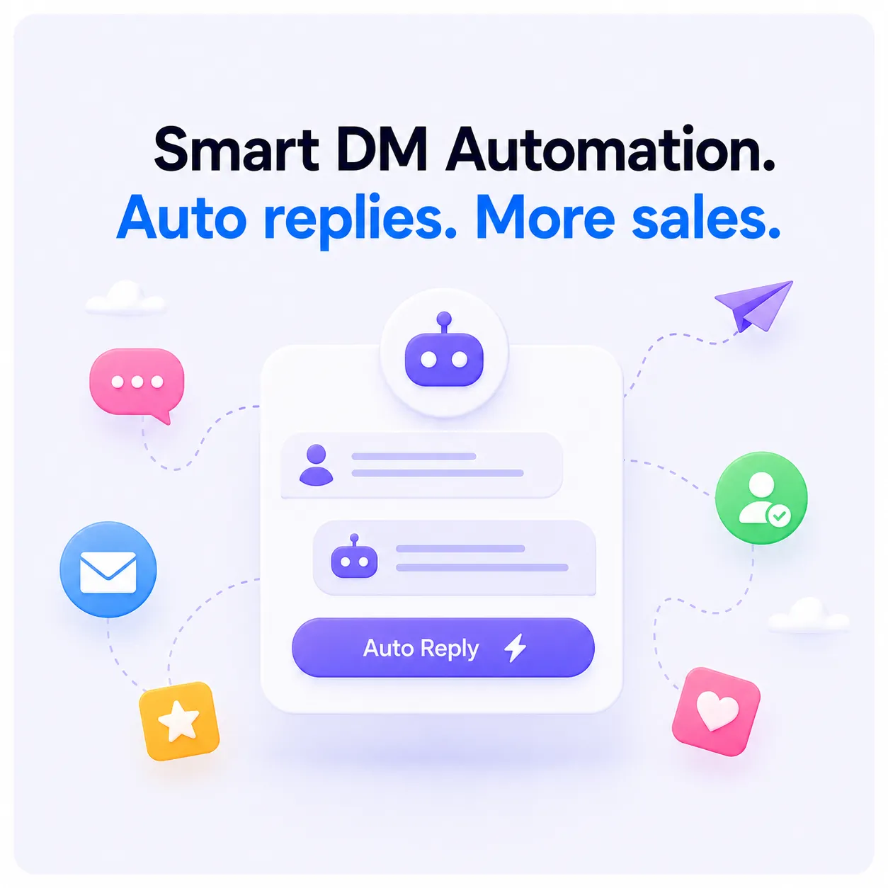 DM Automation: Send a DM the second someone comments. Turn each reaction into a real conversation.